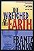 The Wretched of the Earth